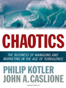 Chaotics - The business of managing and marketing in the age of turbulence