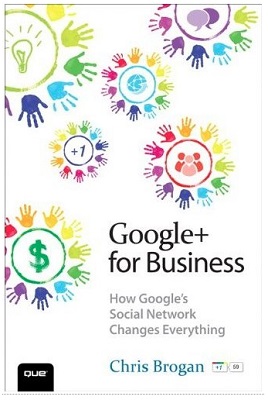 Google+ for Business Chris Brogan