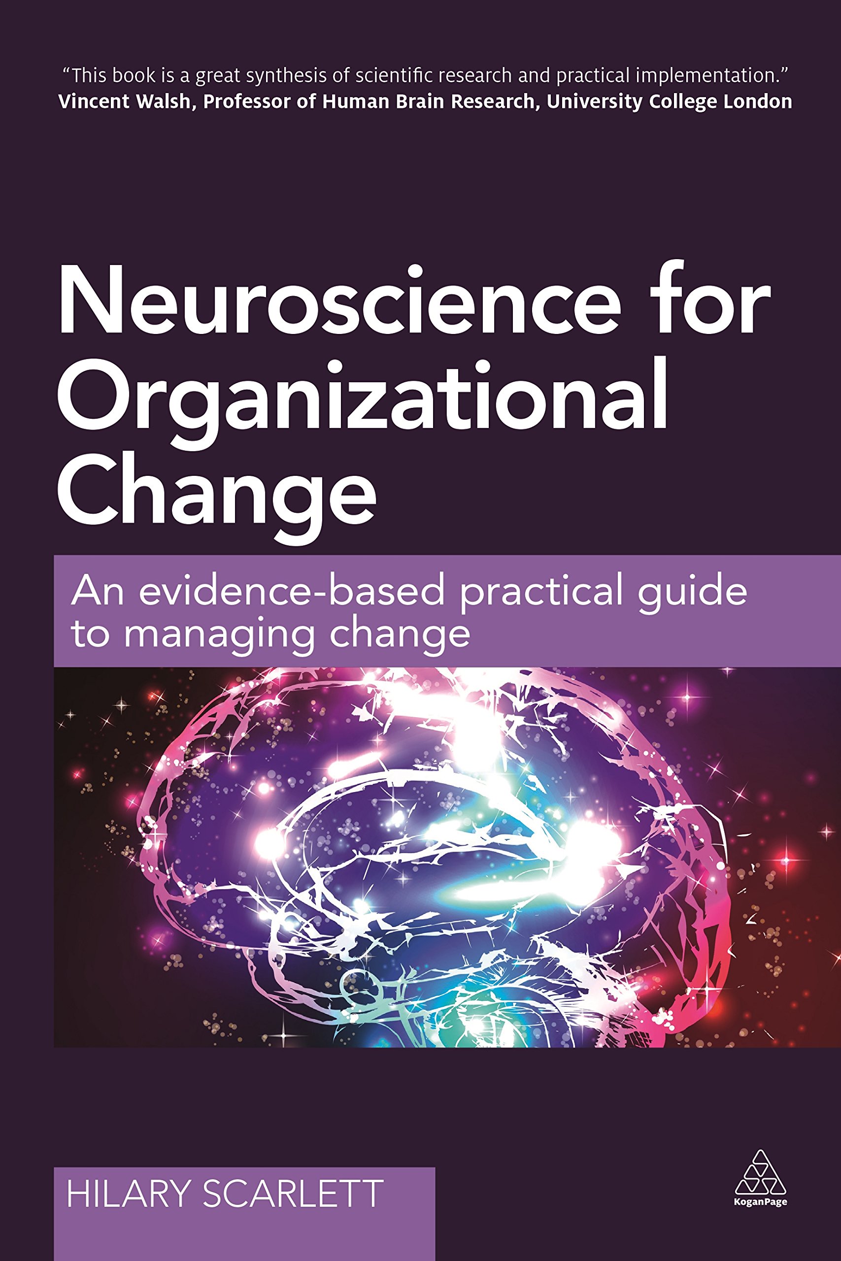 Book review: Neuroscience for organizational change by Hilary Scarlett