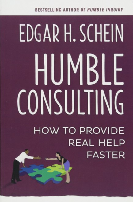 Consulting skills 3 – Book review: Humble Consulting by Edgar h Schein