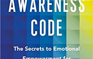Book review: The Awareness Code - The secrets to emotional empowerment for incredible leadership by Wayne Linton and Steve Tappin