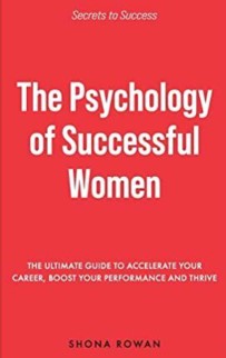 Book review: The psychology of successful women by Shona Rowan