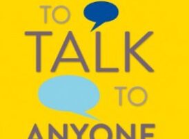 Conversation skills book review 2 - How to talk to anyone: 92 little tricks for big success by Leil Lowndes (1999, 2017)