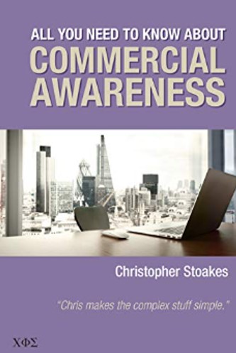 Book review: All you need to know about commercial awareness by Christopher Stoakes