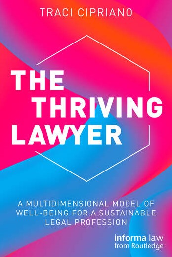 Book review: The Thriving Lawyer by Traci Cipriano (resilience)
