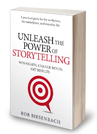 Book review: Unleash the power of storytelling by Rob Biesenbach