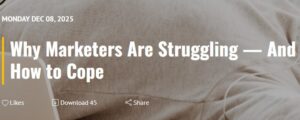 Stress and burnout – The stress bucket, healthy coping mechanisms and resilience (CMC podcast on “Why Marketers Are Struggling — And How to Cope”)
